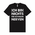 Schwarzes wortrebell T-Shirt mit Spruch „Ich bin nichts für schwache Nerven“ in weißer Blockschrift